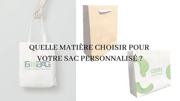 Matières à choisir pour vos sacs BtoBag